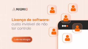 Licença de software: o custo invisível de não ter controle