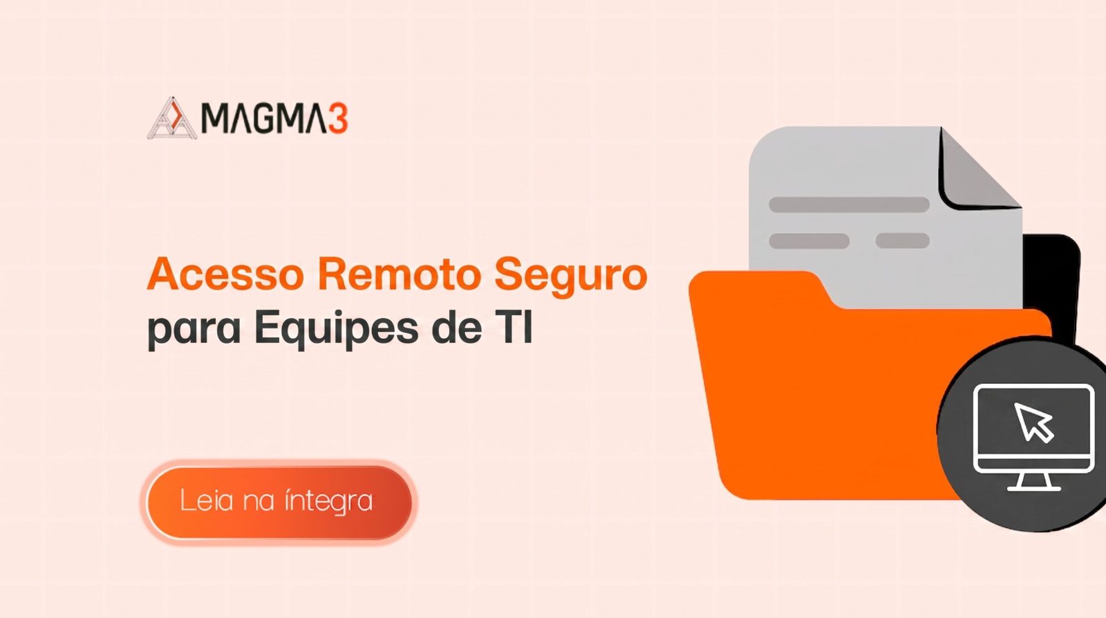 Acesso remoto seguro para equipes de TI - novo recurso Force1
